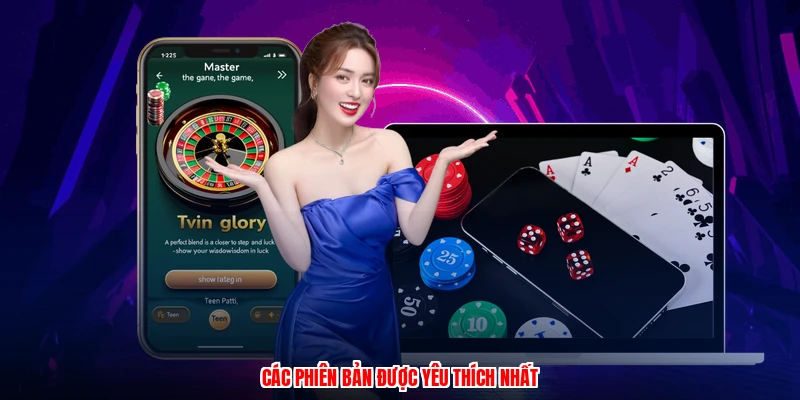 Các phiên bản được yêu thích nhất