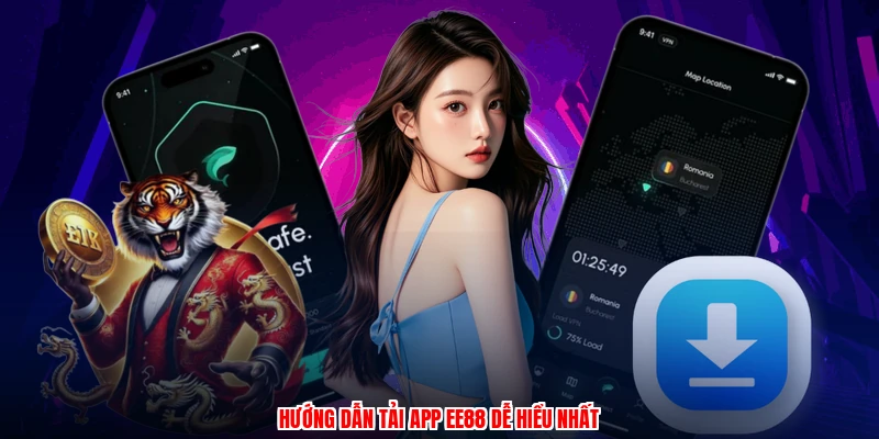 Hướng dẫn tải app EE88 dễ hiểu nhất